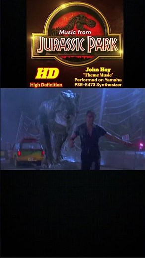 🦖JURASSIC PARK Theme. #Shorts #MusicVideo #JurassicPark