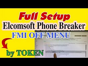 How to install Elcomsoft Phone Breaker Permanently | FMI OFF By PET Token #vienthyhG
