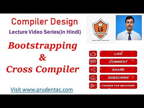 Bootstrapping in compiler | Cross Compiler |Design of Cross Compiler | CD Lecture Series | T diagram