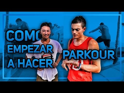 ¿CÓMO EMPEZAR A HACER PARKOUR? 🔥 Tutorial #1