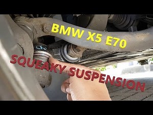 BMW Squeaky/noisy suspension
