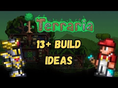 Terraria: 13+ BUILD IDEAS (Showcase)