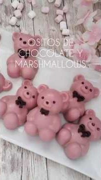 🧸 Ositos de chocolate ruby y marshmallows 🌸