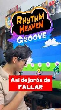 The Best Tips to Master Rhythm Heaven Groove 🚀