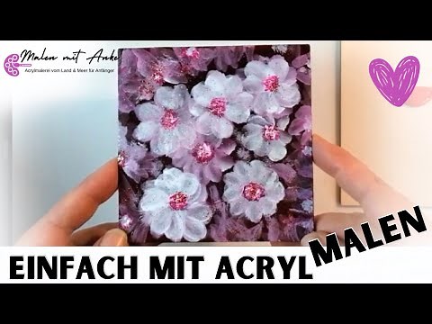 Schöne Blumen mit Acrylfarbe und mit Glitzer malen - Schritt für Schritt | Acrylmalerei für Anfänger