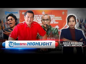 🔴Rekapitulasi Hari Terakhir, Viral Ketua KPU RI Dapat Kue hingga Donny Kesuma Dimakamkan Hari Ini