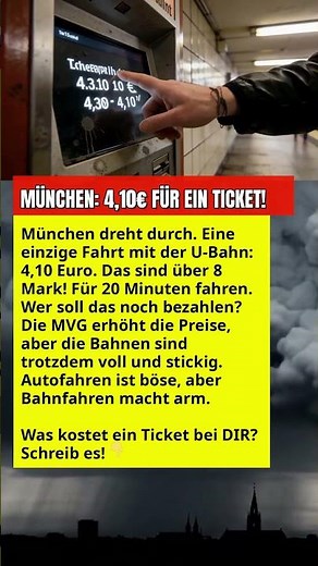 MÜNCHEN: 4,10€ FÜR EIN TICKET!