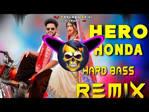 Hero Honda Song Dj Remix | Hard Bass | Full Vibration Mix | Dj Parveen Saini Mahendergarh