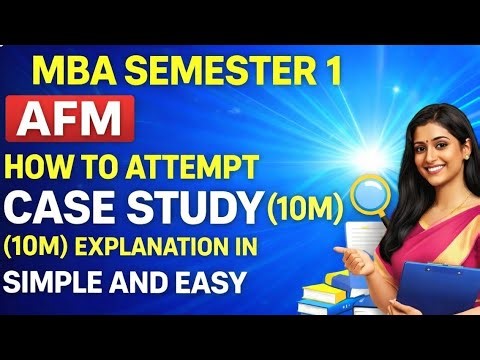 HOW TO ATTEMPT CASE STUDY AFM