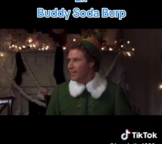 Elf - Buddy Soda Burp #elf #willferrell #2000smovies #christmasmovies #fyp