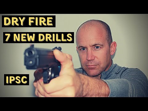 IPSC Dry Fire Training Drills - 7 New drills to Practice at home!