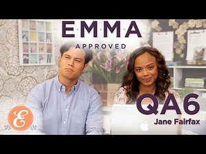 Emma Approved Ep: QA6