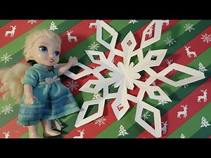 Elsia and Annia Christmas - How to Make a Paper Snowflake