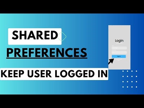 Shared Preferences in Flutter – to keep user logged in? شرح بالعربي Shared Preferences