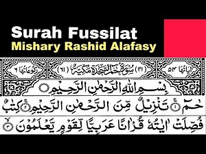 41- Surah Fussilat Full | Sheikh Mishary Rashid Al-Afasy With Arabic Text (HD)