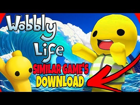 Best Games Like Wobbly Life For Android AND IOS || 🔥 Wobbly Life jaisa game