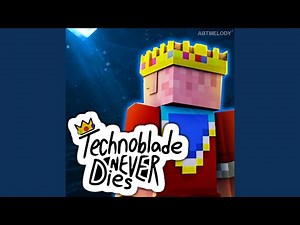 Technoblade Never Dies