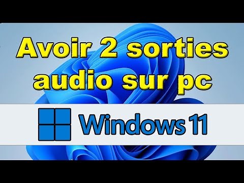 How to have 2 audio outputs on Windows 11 PC