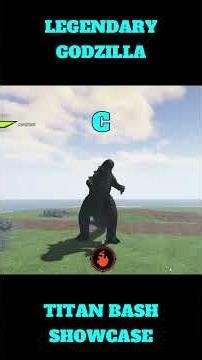 Legendary Godzilla Showcase #titanbash #godzilla #roblox