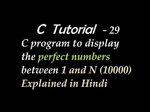 C program to display the perfect numbers between 1 and N (10000)