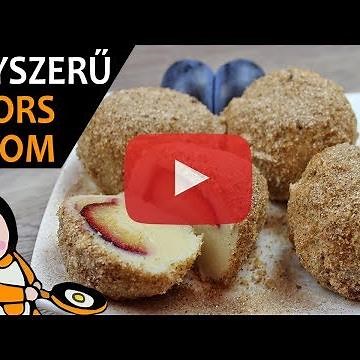Szilvás gombóc - Recept Videók