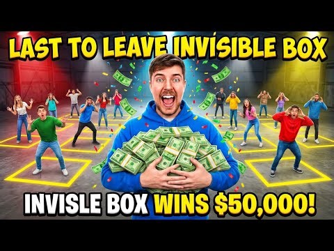 Last Person To Leave The Invisible Box Wins $500,000