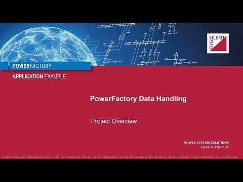 PowerFactory – Data Handling – Project Overview