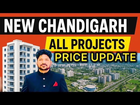 NEW CHANDIGARH’s All PROJECTS AND PRICE UPDATE 2025 #newchandigarh #realestateinvesting