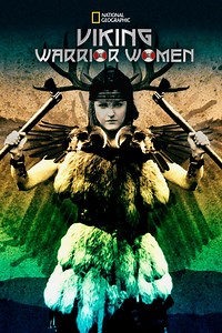 Viking Warrior Women Summary, Trailer, Cast, Where to Watch and More