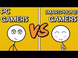 PC Gamers VS Smartphone Gamers