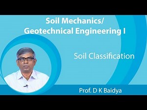 Lecture 3 : Soil Classification