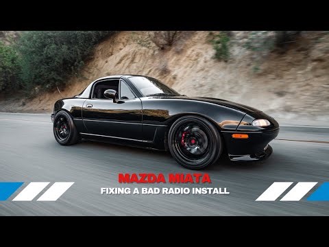 Fixing a Bad Radio Install in a Mazda Miata | Clean Audio Upgrade Guide