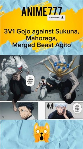 3V1 Gojo against Sukuna, Mahoraga, Merged Beast Agito 💀💥#anime #jujutsukaisen #gojo