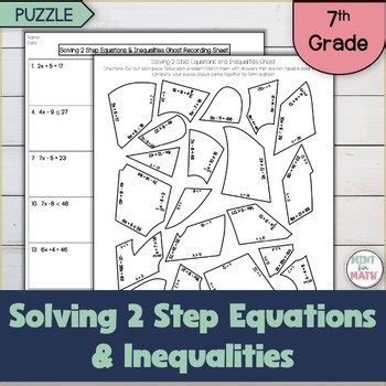 Solving 2 Step Equations & Inequalities Ghost Puzzle Activity 7th 8th Grade