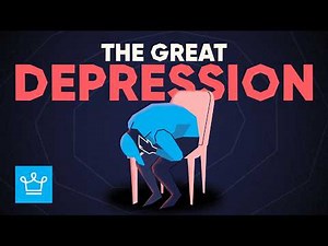 The Great Depression Explained