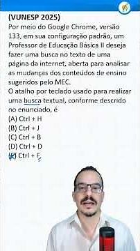 INFORMÁTICA VUNESP 2025 - TECLAS DE ATALHO