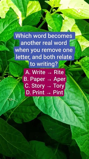Which word becomes another real word when you remove one letter, and both relate to writing?