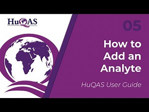How to add and edit analytes - HuQAS EQA
