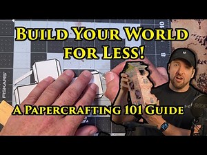Build Your D&D World for Less: A Papercrafting 101 Guide - TTRPG - Dungeons And Dragons