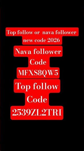 nava follower code or top follow code