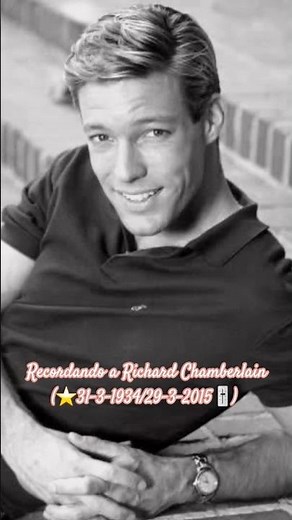 On 29-3-2025, actor Richard Chamberlain passed away at the age of 90 (⭐️31-3-1934/29-3-2015🎚)