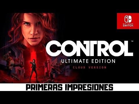 Así se ve y se juega a Control Ultimate Edition en Nintendo Switch
