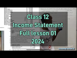 Class 12 | Income Statement | Full lesson from Scratch