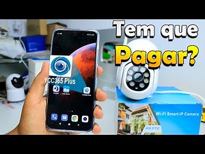 YCC365 PLUS É GRÁTIS? VEJA TUDO SOBRE O APP DE CÂMERA IP Wi-Fi