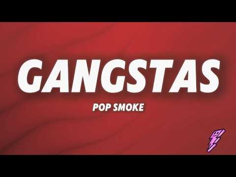 Pop Smoke - Gangstas (Lyrics)
