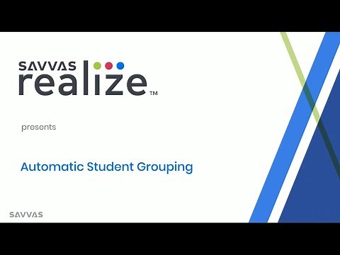 Savvas Realize: Automatic Student Grouping