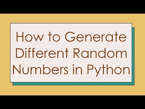 How to Generate Different Random Numbers in Python