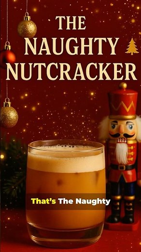The Naughty Nutcracker Holiday Cocktail SLAPS 🎄🥃 #Bourbon #SpicedRum #HolidayCheer