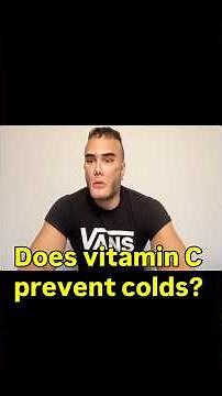 “Does vitamin C prevent colds?”