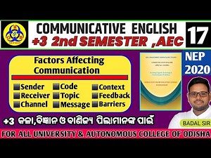 Factors Affecting Communication | Communication English AEC-2 | +3 2nd Semester | NEP 2020
